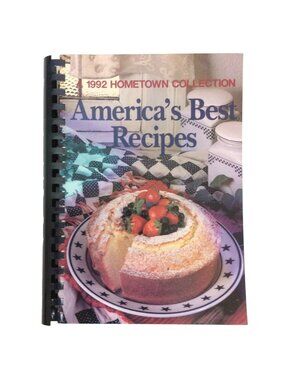 Americas Best Recipes 1992 Hometown Collection Cookbook